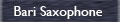 Bari Sax