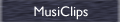 MusiClips