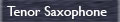 Tenor Sax