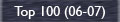 Top 100 (06-07)