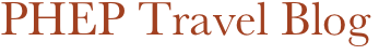 PHEP Travel Blog