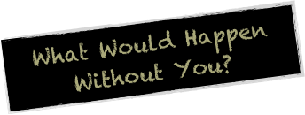 What Would Happen Without You?